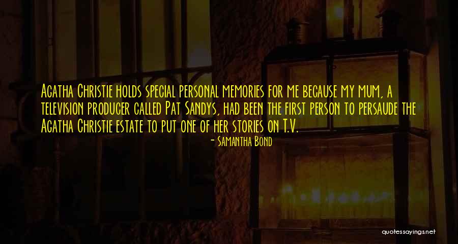 Television Producer Quotes By Samantha Bond Television Producer Quotes By Samantha Bond