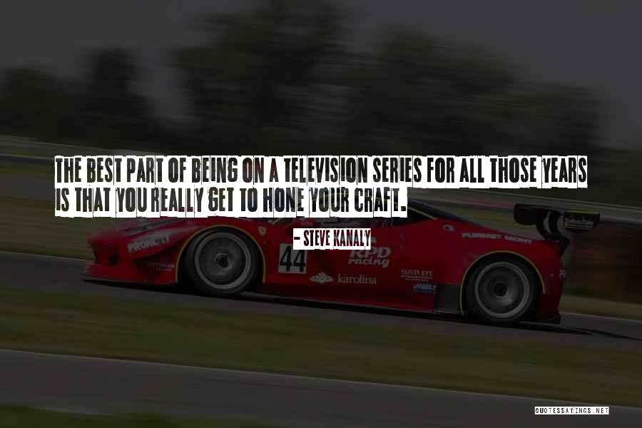 Television Series Quotes By Steve Kanaly Television Series Quotes By Steve Kanaly