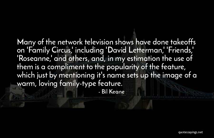 Television Sets Quotes By Bil Keane Television Sets Quotes By Bil Keane
