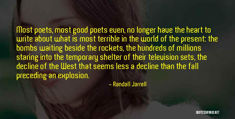 Television Sets Quotes By Randall Jarrell Television Sets Quotes By Randall Jarrell