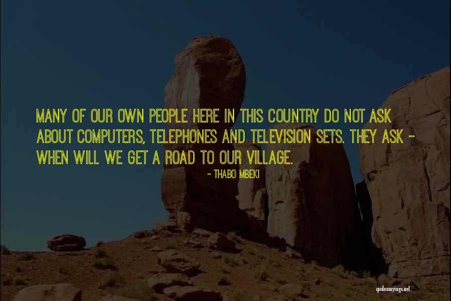 Television Sets Quotes By Thabo Mbeki Television Sets Quotes By Thabo Mbeki