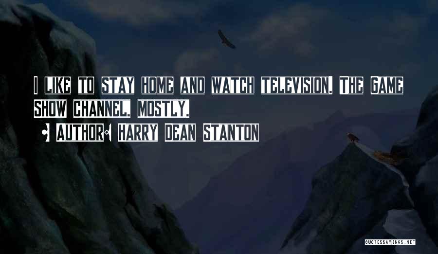 Television Show Quotes By Harry Dean Stanton
