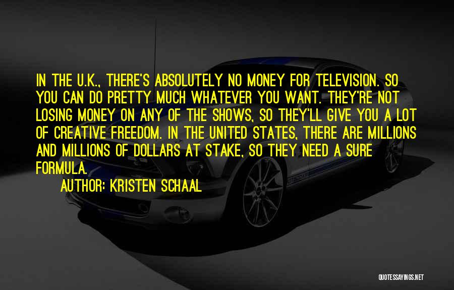 Television Shows Quotes By Kristen Schaal