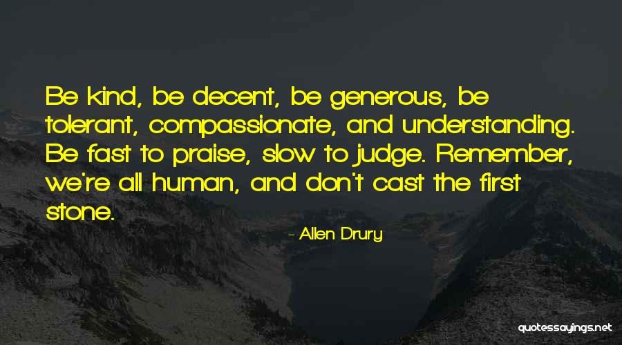 Televisivas Quotes By Allen Drury Televisivas Quotes By Allen Drury