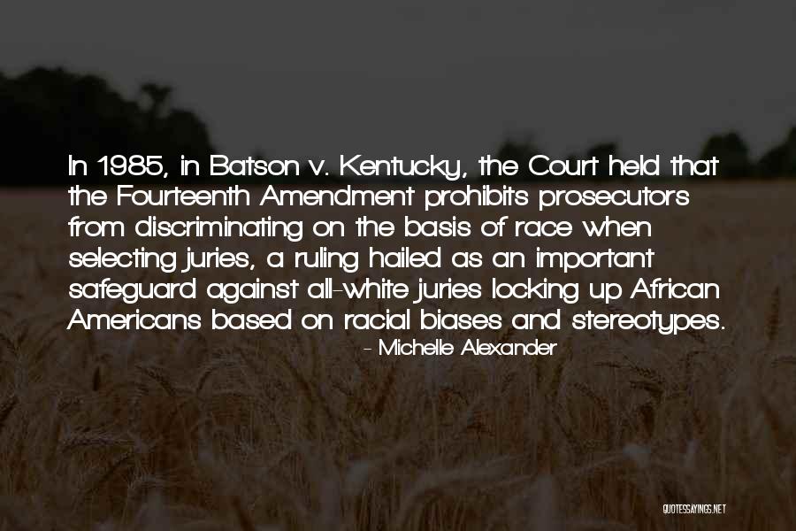 Televisivas Quotes By Michelle Alexander Televisivas Quotes By Michelle Alexander