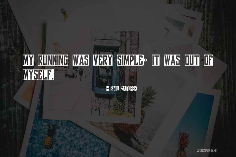 Televizija Online Quotes By Emil Zatopek Televizija Online Quotes By Emil Zatopek