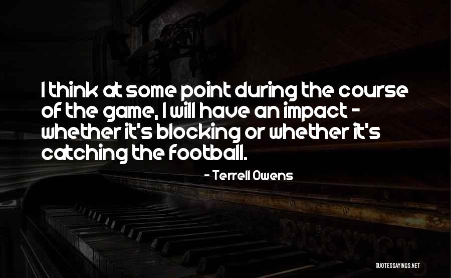 Televizija Quotes By Terrell Owens Televizija Quotes By Terrell Owens