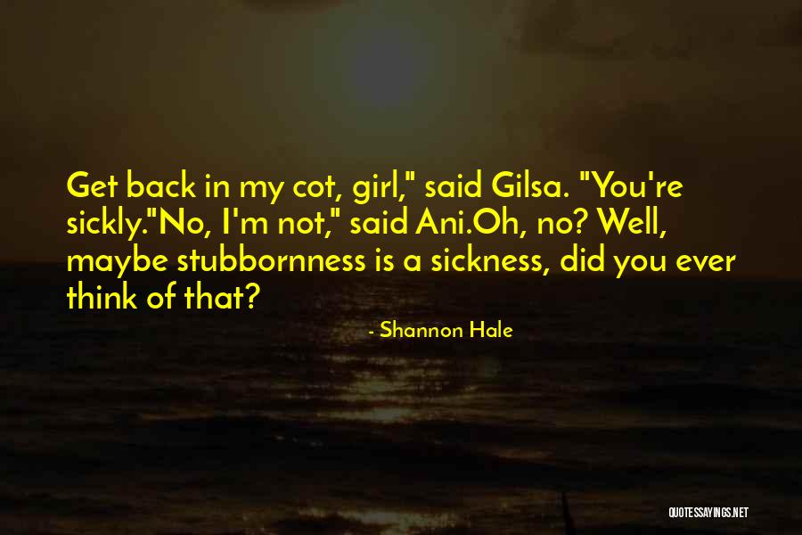 Televizijska Emisija Quotes By Shannon Hale