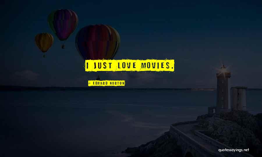 Televizyon Modelleri Quotes By Edward Norton Televizyon Modelleri Quotes By Edward Norton