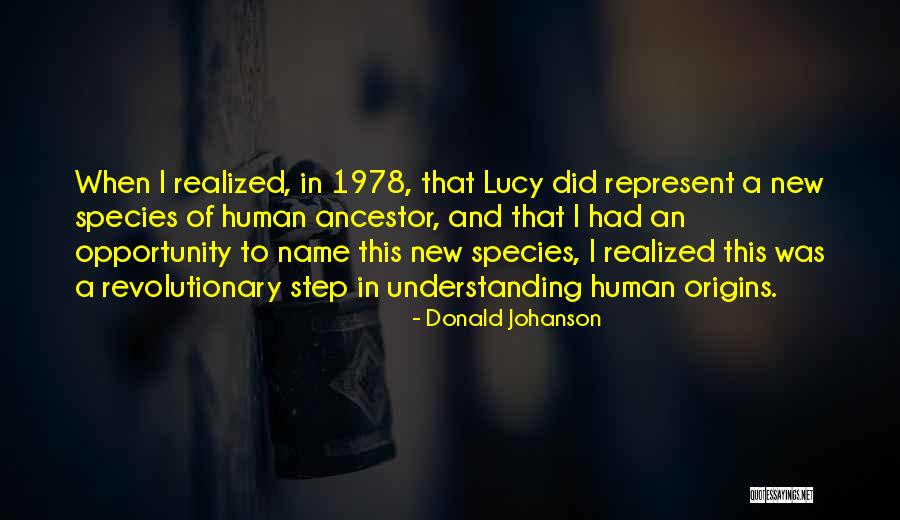 Televizyonun Mucidi Quotes By Donald Johanson Televizyonun Mucidi Quotes By Donald Johanson