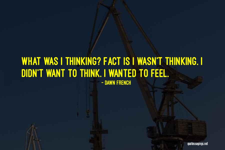 Telfair State Quotes By Dawn French Telfair State Quotes By Dawn French