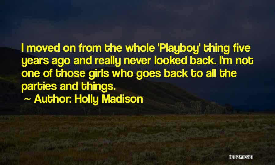 Telgemeier Family Quotes By Holly Madison