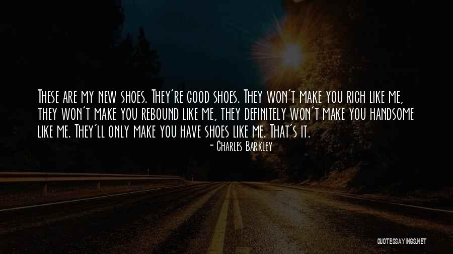 Telhados De Casa Quotes By Charles Barkley Telhados De Casa Quotes By Charles Barkley