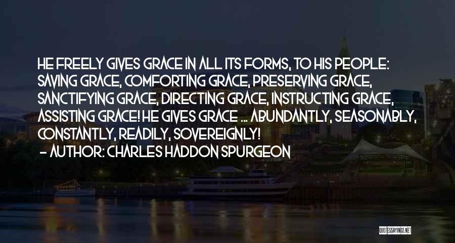 Telic Quotes By Charles Haddon Spurgeon
