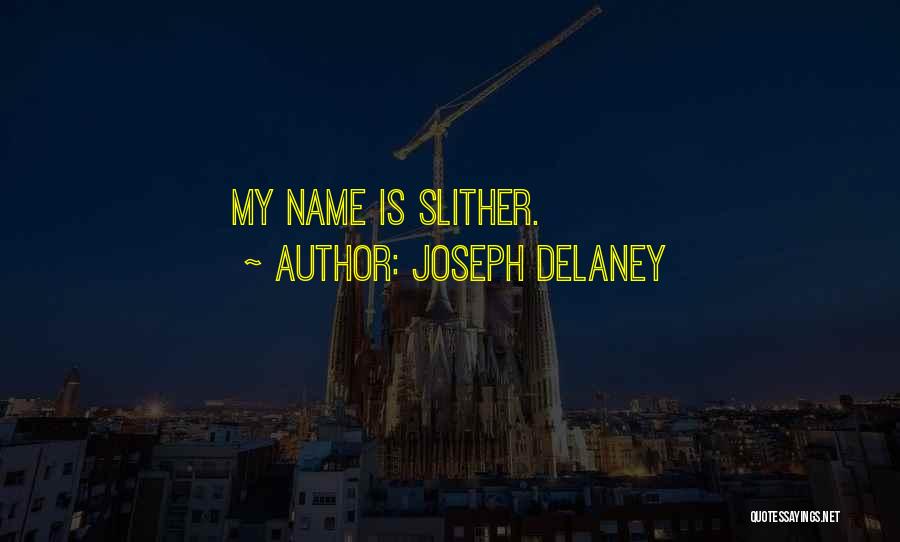 Telic Quotes By Joseph Delaney