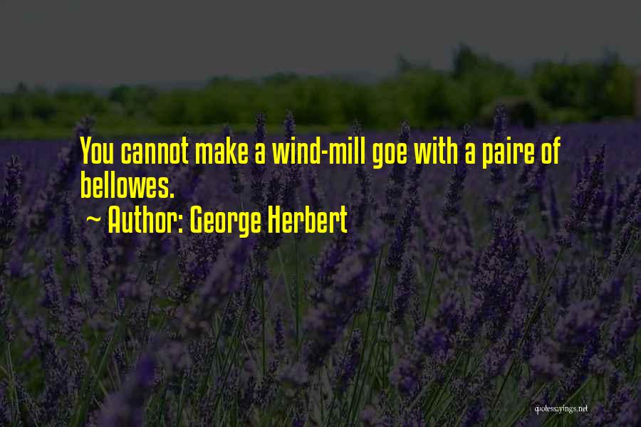 Telicia Harte Quotes By George Herbert