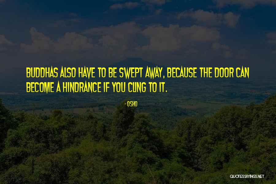 Teligades Quotes By Osho Teligades Quotes By Osho
