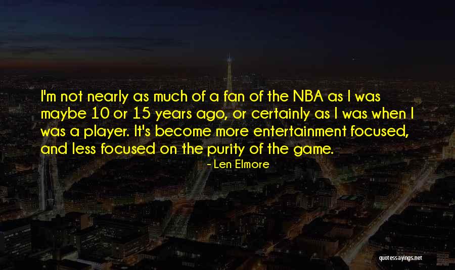 Telinga Quotes By Len Elmore Telinga Quotes By Len Elmore