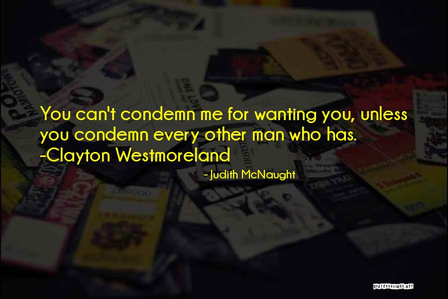 Telisha Duhon Quotes By Judith McNaught Telisha Duhon Quotes By Judith McNaught
