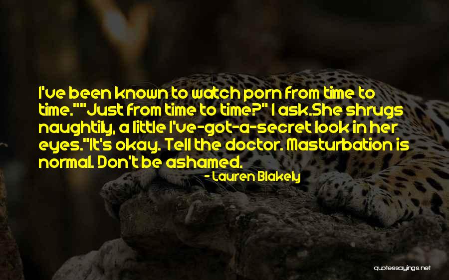 Tell A Doctor Quotes By Lauren Blakely Tell A Doctor Quotes By Lauren Blakely