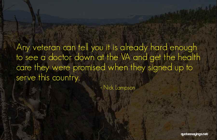 Tell A Doctor Quotes By Nick Lampson Tell A Doctor Quotes By Nick Lampson