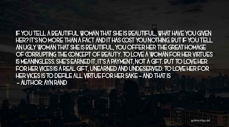 Tell Her Beautiful Quotes By Ayn Rand