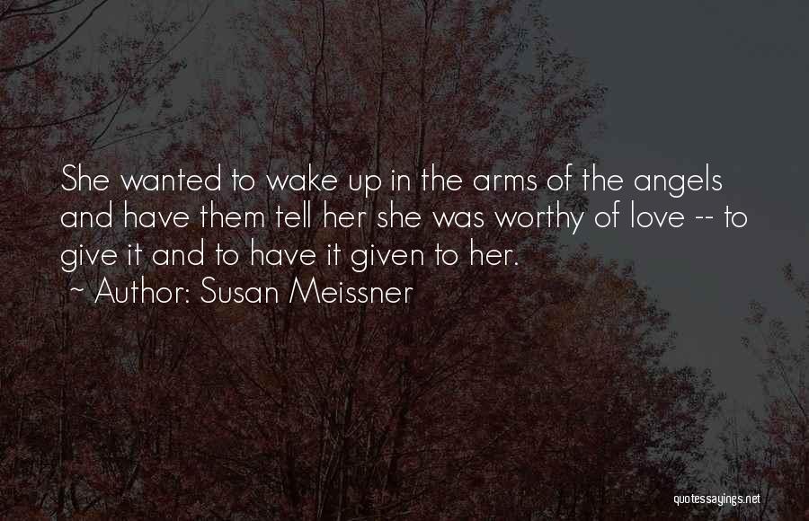 Tell Her Love Quotes By Susan Meissner