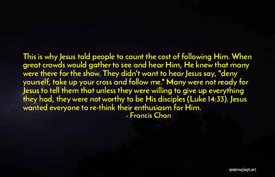Tell Him Everything Quotes By Francis Chan Tell Him Everything Quotes By Francis Chan