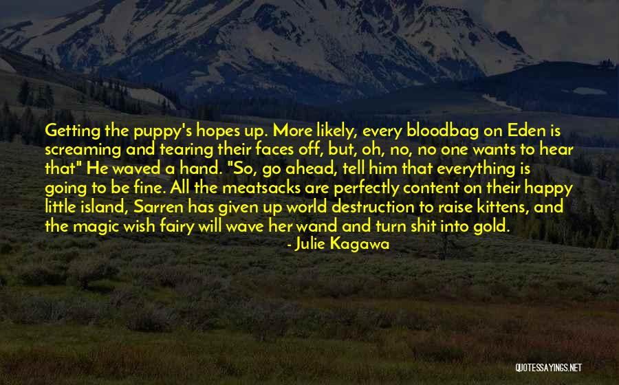 Tell Him Everything Quotes By Julie Kagawa Tell Him Everything Quotes By Julie Kagawa