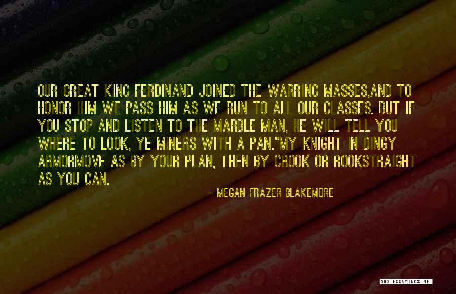 Tell Me A Riddle Quotes By Megan Frazer Blakemore Tell Me A Riddle Quotes By Megan Frazer Blakemore