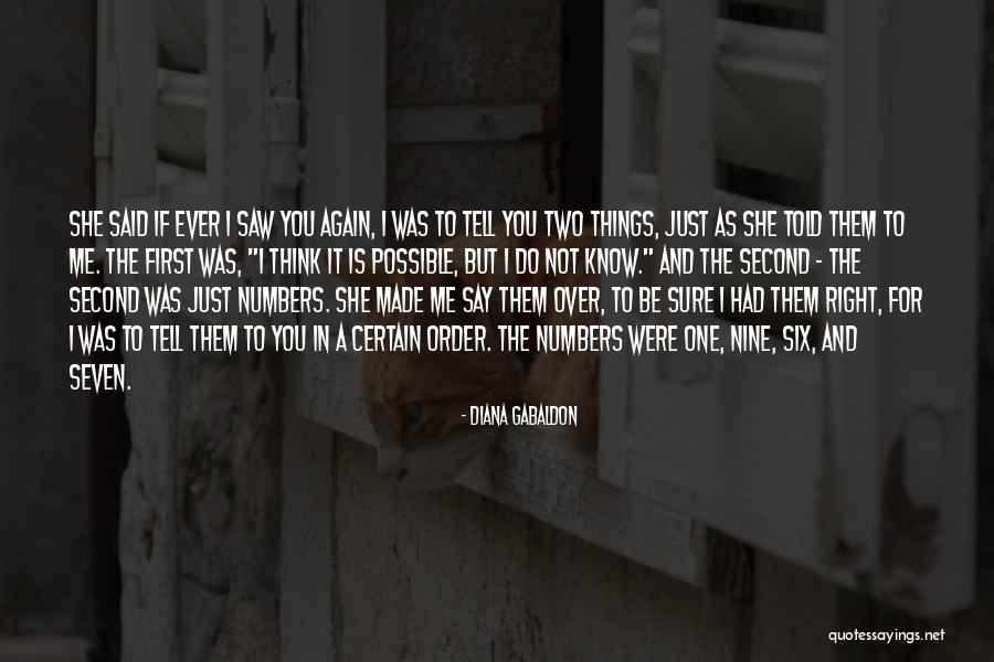 Tell Me Again Quotes By Diana Gabaldon