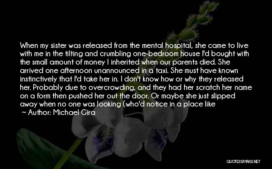 Tell Me Again Quotes By Michael Gira Tell Me Again Quotes By Michael Gira