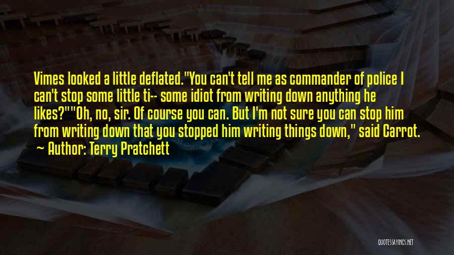 Tell Me Anything Quotes By Terry Pratchett