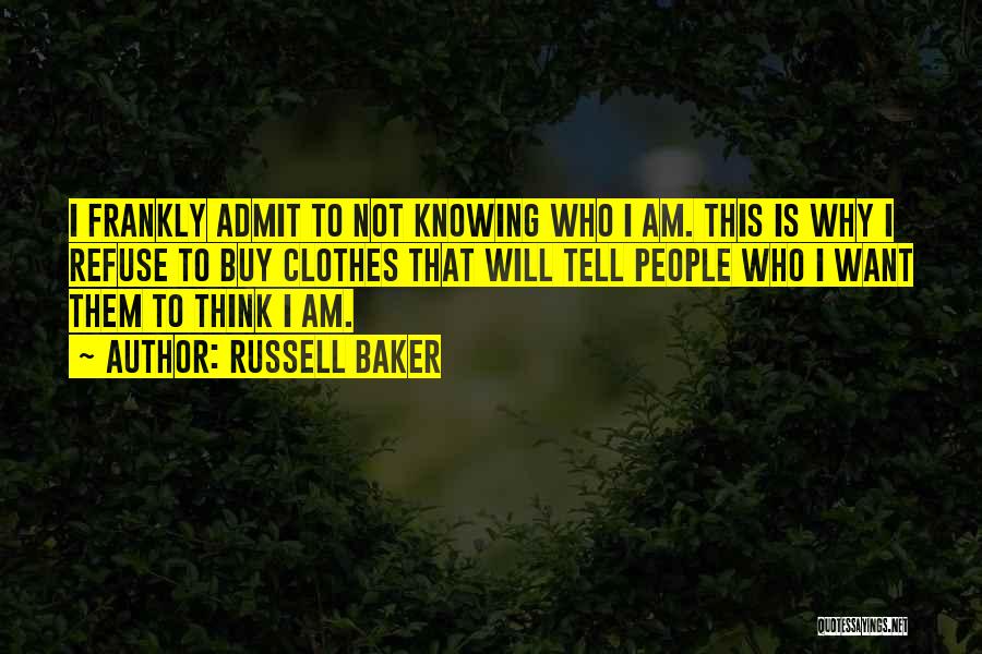 Tell Me Frankly Quotes By Russell Baker