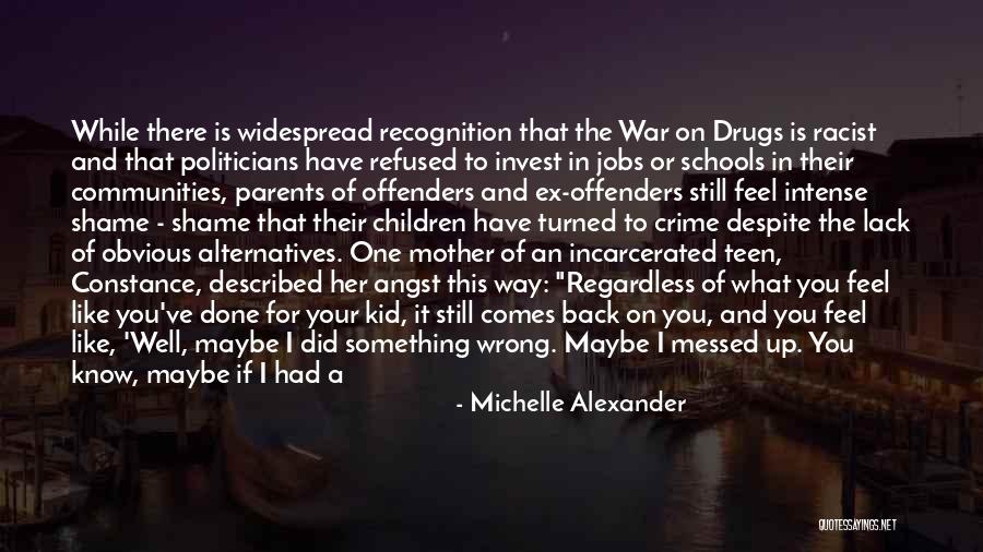 Tell Me How U Feel Quotes By Michelle Alexander Tell Me How U Feel Quotes By Michelle Alexander