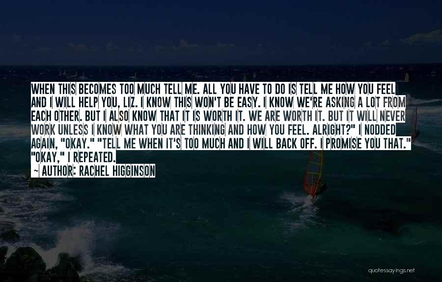 Tell Me How You Feel Quotes By Rachel Higginson