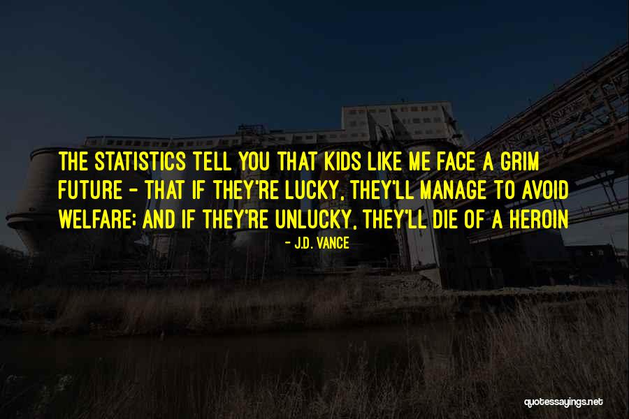 Tell Me If You Like Me Quotes By J.D. Vance Tell Me If You Like Me Quotes By J.D. Vance