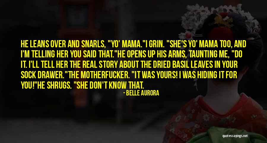 Tell Me It's Real Quotes By Belle Aurora