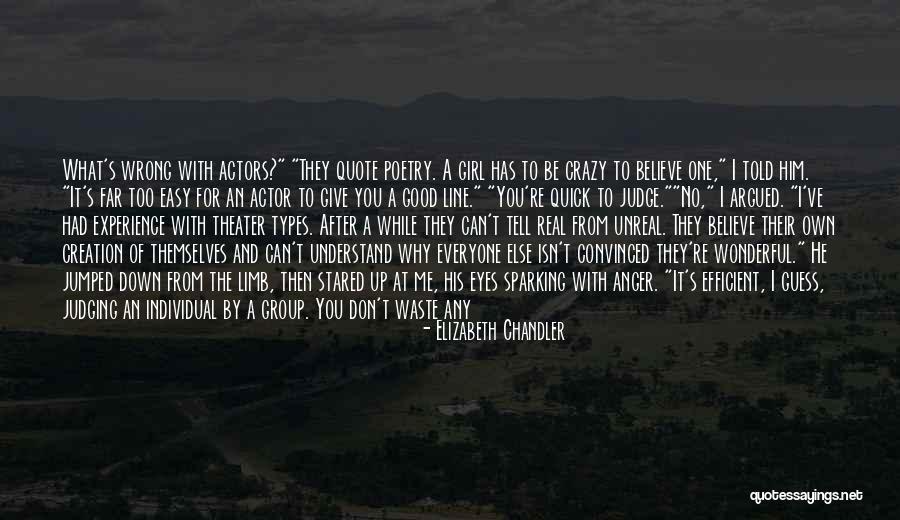 Tell Me It's Real Quotes By Elizabeth Chandler Tell Me It's Real Quotes By Elizabeth Chandler