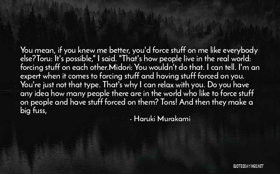 Tell Me It's Real Quotes By Haruki Murakami Tell Me It's Real Quotes By Haruki Murakami