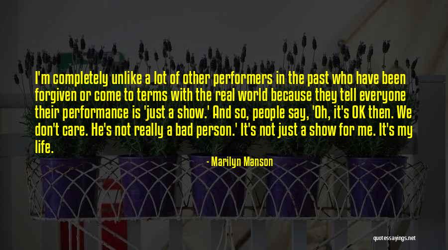 Tell Me It's Real Quotes By Marilyn Manson Tell Me It's Real Quotes By Marilyn Manson