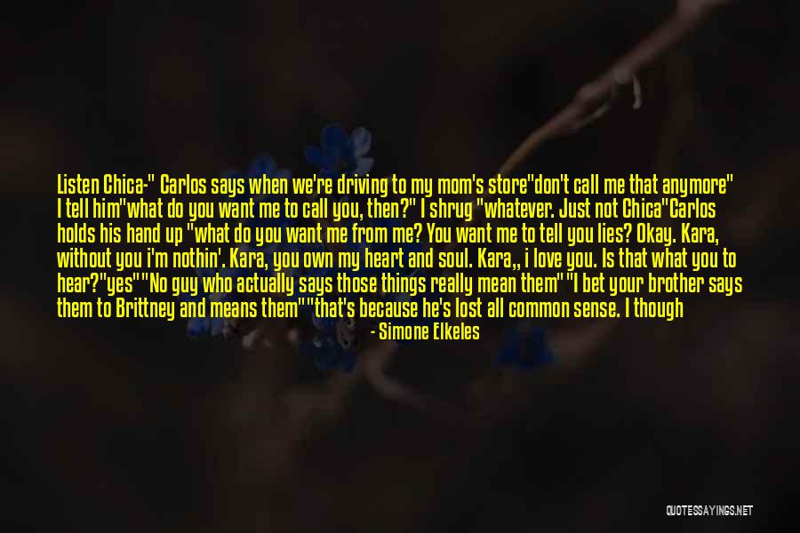 Tell Me It's Real Quotes By Simone Elkeles Tell Me It's Real Quotes By Simone Elkeles