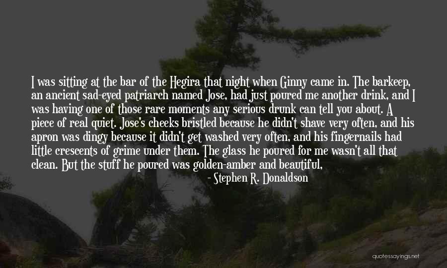 Tell Me It's Real Quotes By Stephen R. Donaldson Tell Me It's Real Quotes By Stephen R. Donaldson