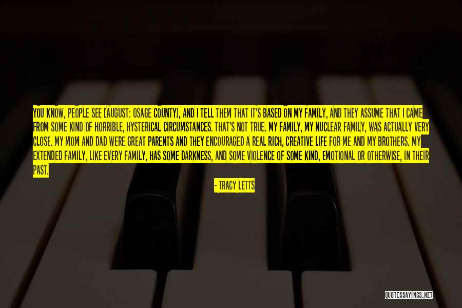 Tell Me It's Real Quotes By Tracy Letts Tell Me It's Real Quotes By Tracy Letts