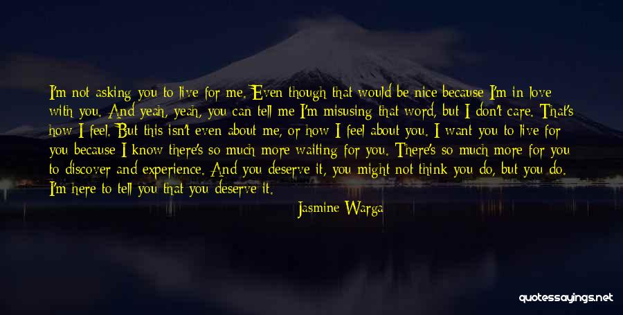 Tell Me More About You Quotes By Jasmine Warga Tell Me More About You Quotes By Jasmine Warga