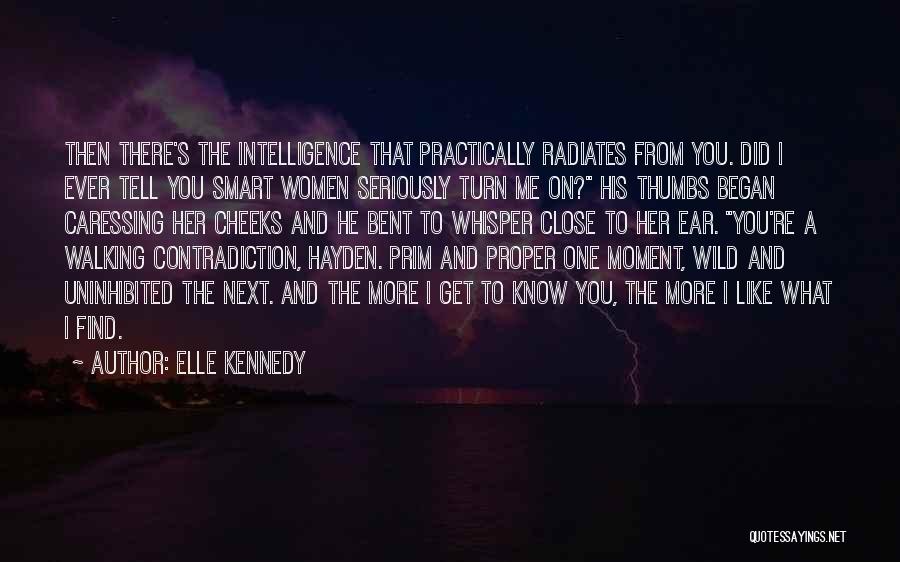Tell Me More Quotes By Elle Kennedy