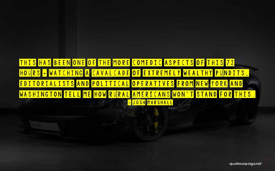 Tell Me More Quotes By Josh Marshall Tell Me More Quotes By Josh Marshall