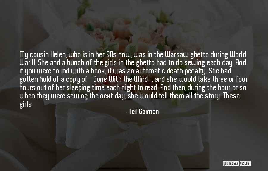 Tell Me More Quotes By Neil Gaiman