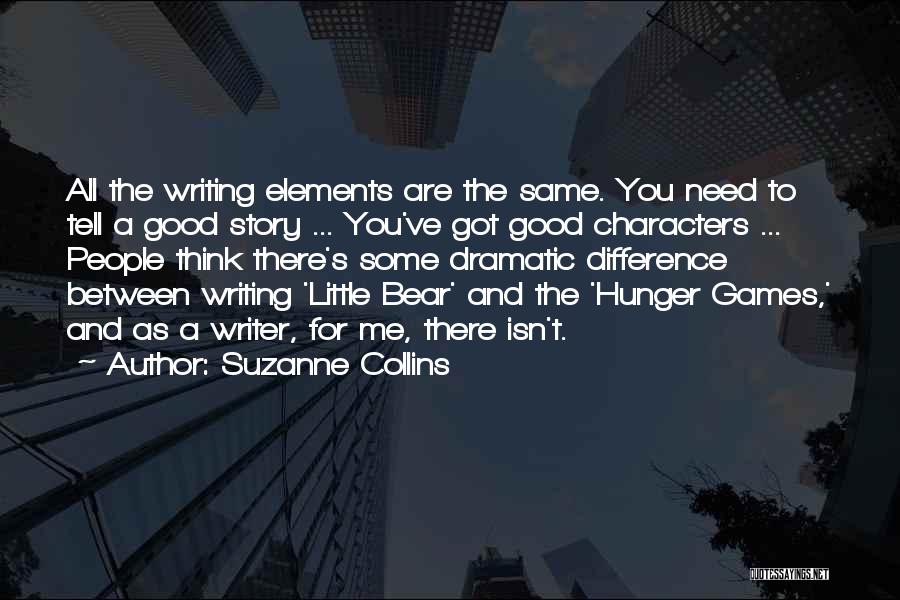 Tell Me Some Good Quotes By Suzanne Collins