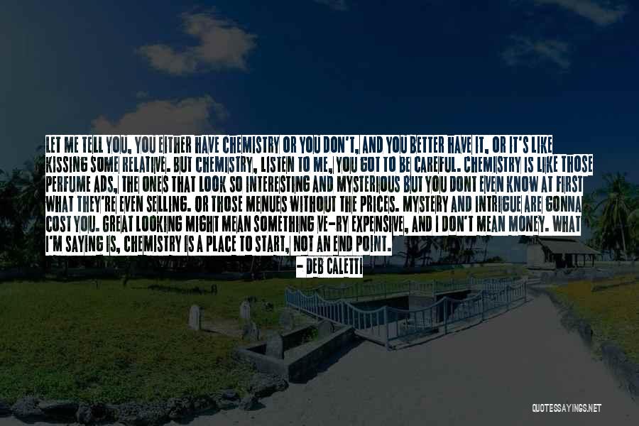 Tell Me Some Love Quotes By Deb Caletti Tell Me Some Love Quotes By Deb Caletti